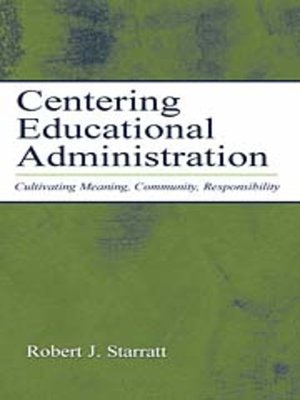 cover image of Centering Educational Administration